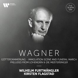 Album cover of Wagner: Immolation Scene and Funeral March from Götterdämmerung, Preludes from Lohengrin & Die Meistersinger