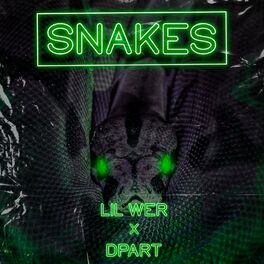 Album cover of Snakes (feat. Dpart)