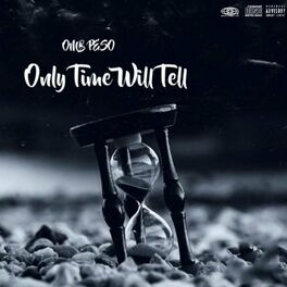Album cover of Only Time Will Tell