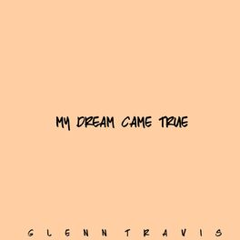 Album cover of My Dream Came True
