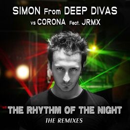Album cover of The Rhythm of the Night (Remixes)