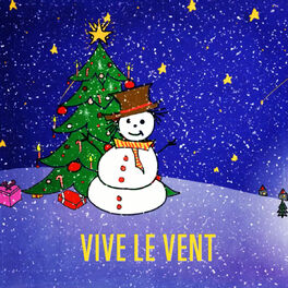 Album cover of Vive le vent - Single