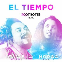Album cover of El Tiempo (feat. Noraa, Itawe & Locos Por Juana)