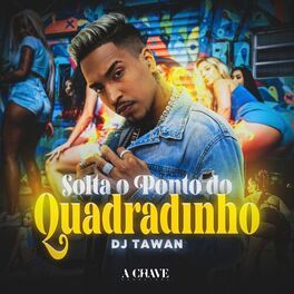 Album cover of Solta o Ponto do Quadradinho