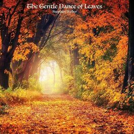 Album cover of The Gentle Dance of Leaves