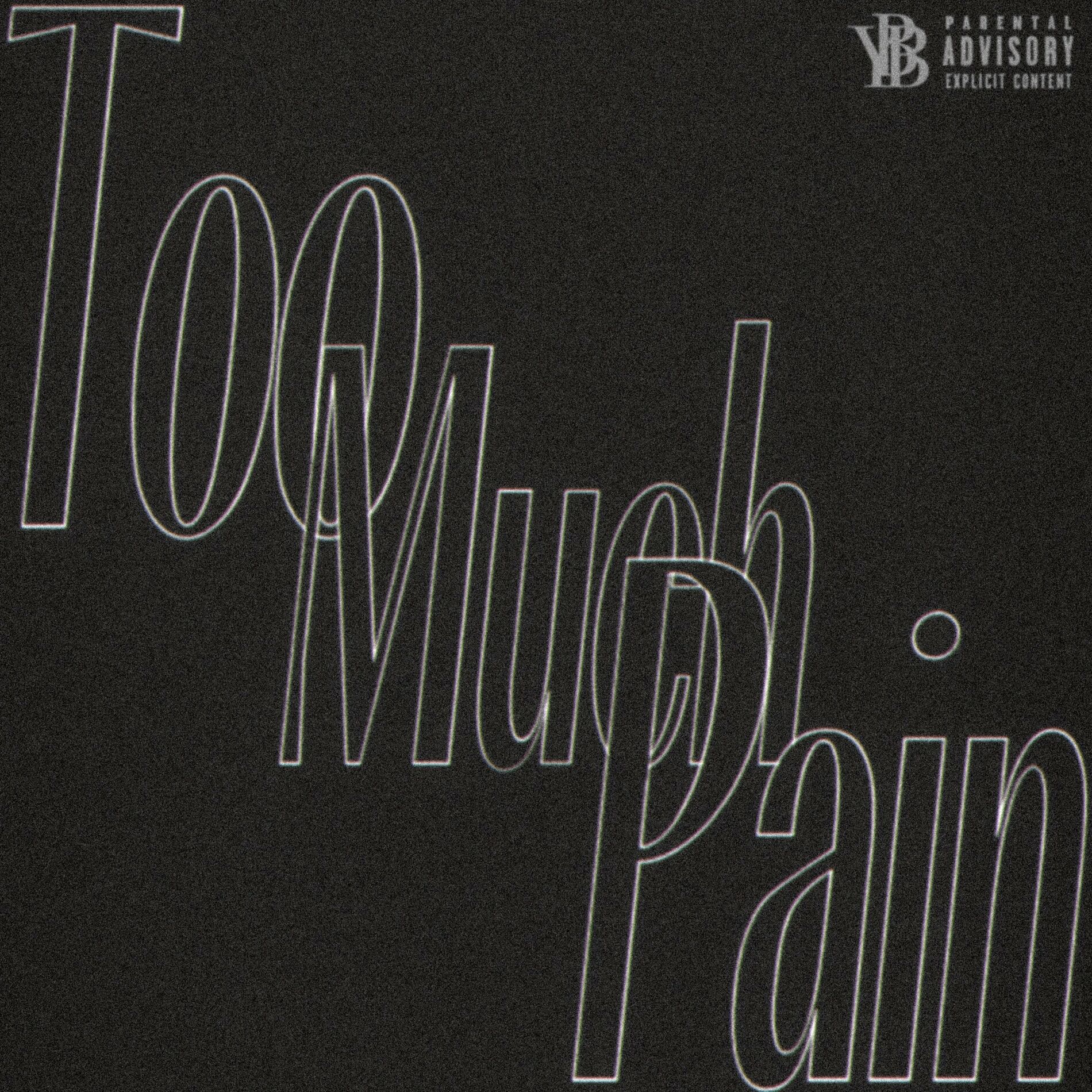 too much pain カバー トップ