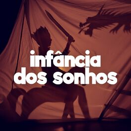 Album cover of Infância dos Sonhos
