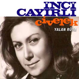 Album cover of Civelek / Yalan Rüya