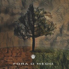 Album cover of Fora o Medo