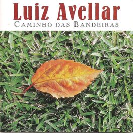 Album cover of Caminho das Bandeiras
