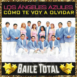 Album cover of Como Te Voy A Olvidar (Baile Total)