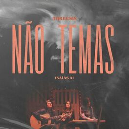 Album cover of NÃO TEMAS: ISAÍAS 41
