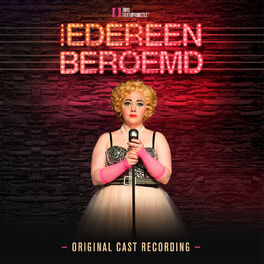 Album cover of Iedereen Beroemd (Original Cast Recording)