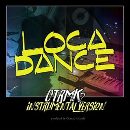 Album cover of Loca Dance (Instrumental Version)