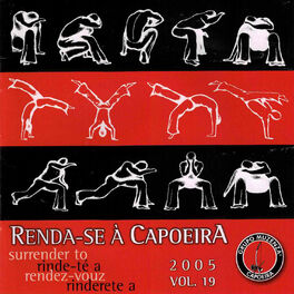 Album cover of Renda-Se a Capoeira, Vol. 19