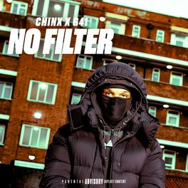 Album cover of No Filter (feat. Chinx (OS), G41 & #LTH)