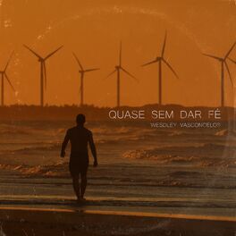 Album cover of Quase Sem Dar Fé