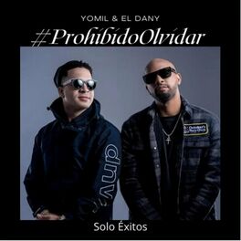 Album cover of #Prohibidoolvidar Solo Éxitos