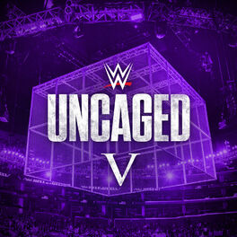 Album cover of WWE: Uncaged V