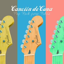 Album cover of Canción de Cuna: Pop Rock para Bebés