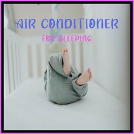Album cover of Air Conditioner Sounds for Sleeping