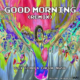 Album cover of Good Morning (Fabian Mazur Remix)