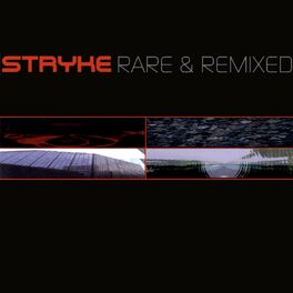 Album cover of Stryke: Rare & Remixed