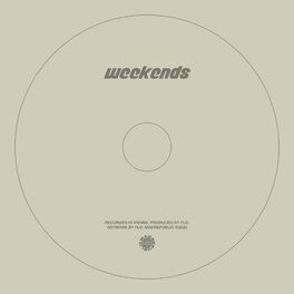 Album cover of Weekends
