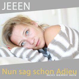 Album cover of Nun sag schon Adieu (Rod Berry Mix)