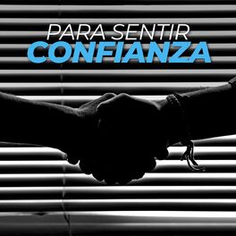 Album cover of Para sentir confianza