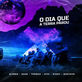 Album cover of O Dia Que a Terra Parou