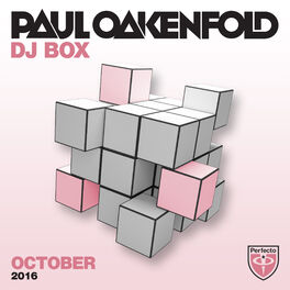 Album cover of Paul Oakenfold - DJ Box October 2016