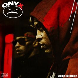 Album cover of Onyx Versus Everybody