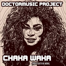 Album cover of Chaka Waka (Paolo Ojetti Re-Work)