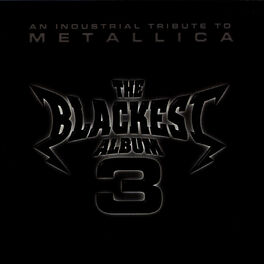 The Blackest Album – An Industrial Tribute To Metallica (Black