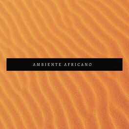 Album cover of Ambiente Africano: Música com Instrumentos Tribais, Ritmos Relaxantes