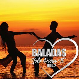 Album cover of Baladas Solo para Ti Vol. 2