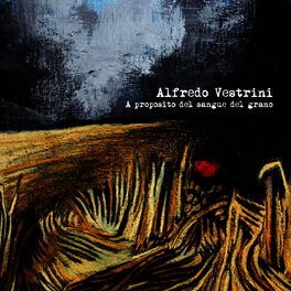 Album cover of A proposito del sangue del grano