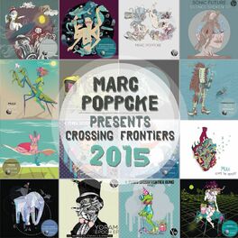 Album cover of Marc Poppcke Presents Crossing Frontiers 2015