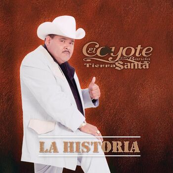 El Coyote Y Su Banda Tierra Santa - Arboles De La Barranca: listen with  lyrics | Deezer