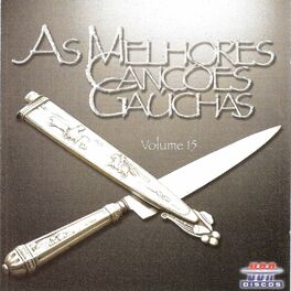 Album cover of As Melhores Canções Gaúchas, Vol. 15