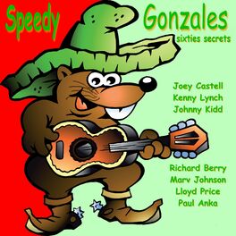 Album cover of Speedy Gonzales (Sixties Secrets)