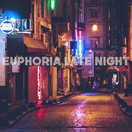 Album cover of Euphoria Late Night