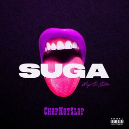 Album cover of Suga (Chopnotslop Remix)
