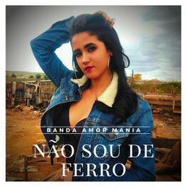 Album cover of Não Sou de Ferro