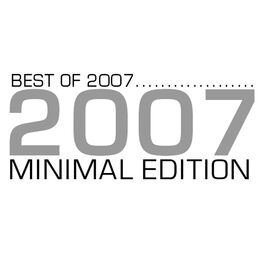 Album cover of Best of 2007 - Minimal Edition