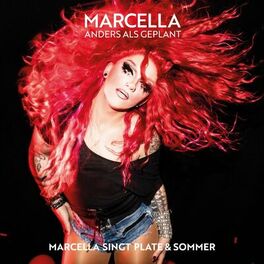 Album cover of Anders als geplant : Marcella singt Plate & Sommer