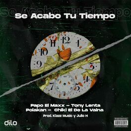 Album cover of Se Acabó Tu Tiempo