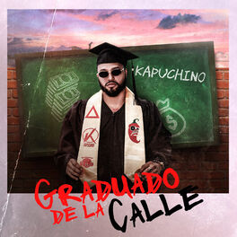 Album cover of Graduado De La Calle