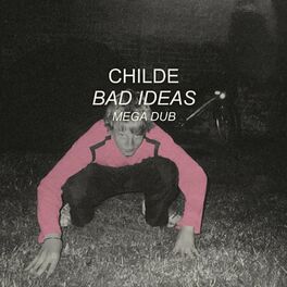 Album cover of Bad Ideas (Mega Dub)